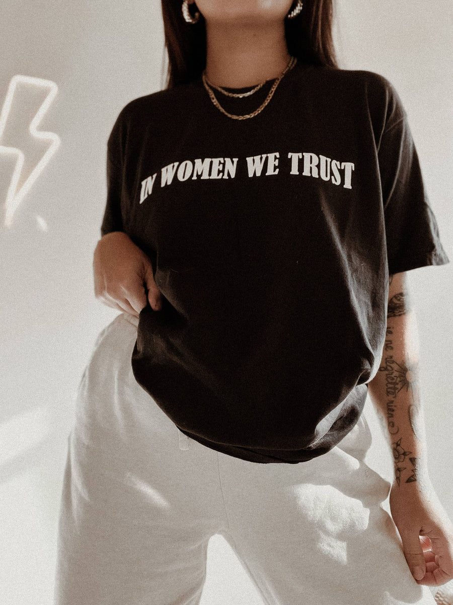 In Women We Trust graphic t-shirt