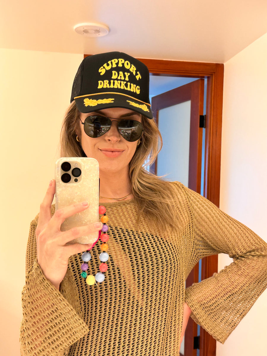 Support Day Drinking trucker hat
