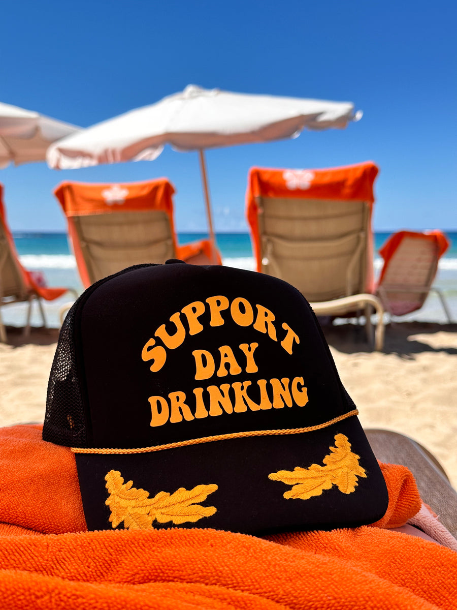 Support Day Drinking Trucker Hat- Captain Hat